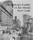 The Salvato Family of the Bronx, New York